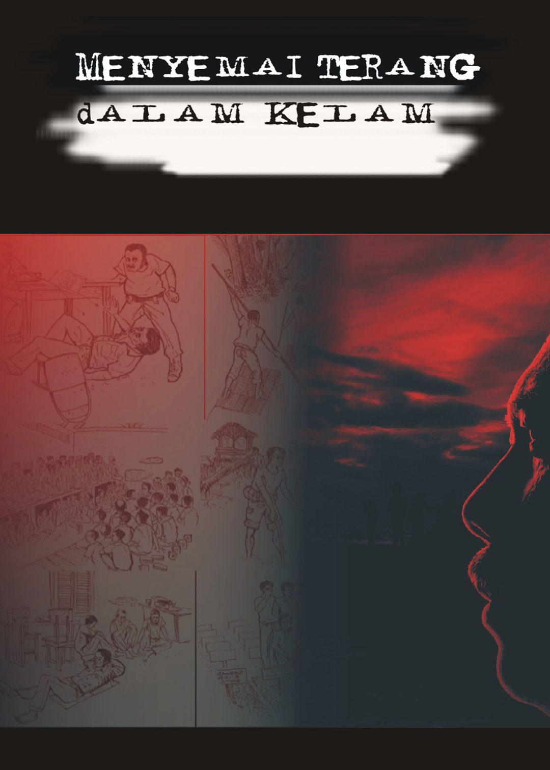 Menyemai Terang Dalam Kelam